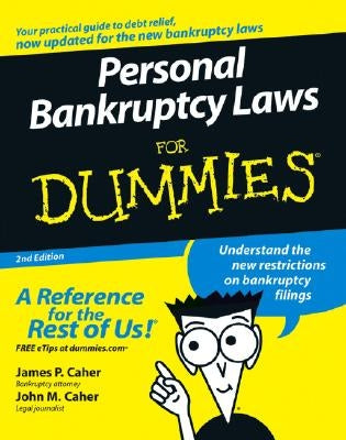 Personal Bankruptcy Laws FD 2e by Caher, James P.