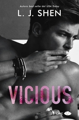 Vicious by Shen, L. J.