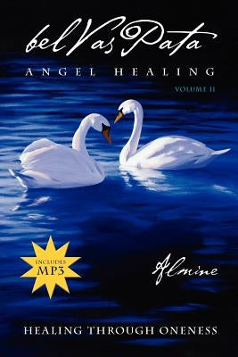 Belvaspata Angel Healing Volume II by Almine
