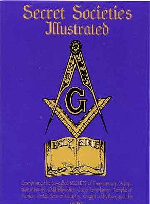 Secret Societies Illustrated Paperback Lushena Books
