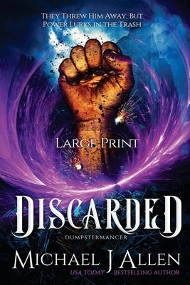 Discarded: A Fey War Urban Fantasy by Allen, Michael J.