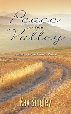 Peace in the Valley by Singley, Kay