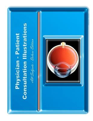 Physician-Patient Consultation Illustrations - Deluxe Edition Paperback Createspace Independent Publishing Platform