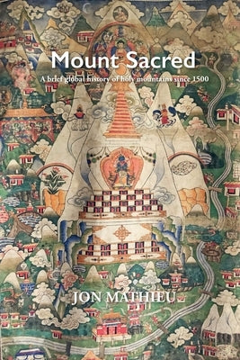 Mount Sacred Paperback White Horse Press