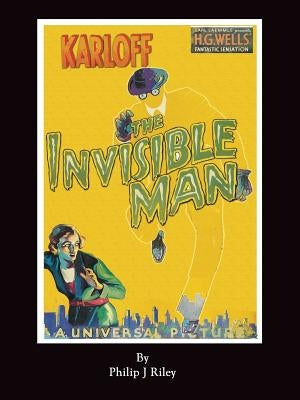 Karloff as the Invisible Man by Riley, Philip J.