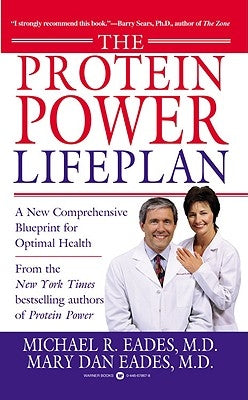 The Protein Power Lifeplan by Eades, Michael R.