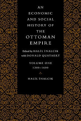 Paperback of "An Economic and Social History of the Ottoman Empire" by Cambridge University Press, showing the book cover and title.