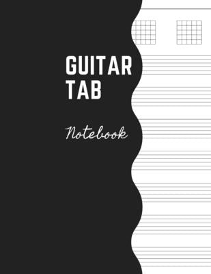 Guitar Tab Notebook: Music Paper Sheet For Guitarist And Musicians - Wide Staff Tab Large Size 8,5 x 11 by Daisy, Adil