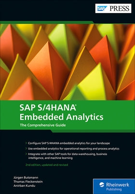 SAP S/4hana Embedded Analytics: The Comprehensive Guide by Butsmann, Jürgen