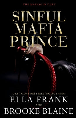 Sinful Mafia Prince by Blaine, Brooke