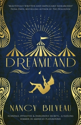 Dreamland: Scandals, dynasties and dangerous secrets Lume Books