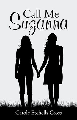 Call Me Suzanna Paperback Go to Publish