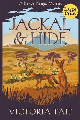 Jackal & Hide Paperback Victoria Tait