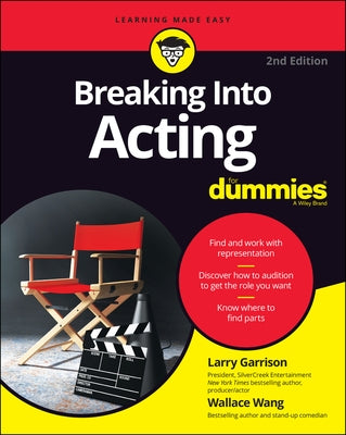Breaking Into Acting for Dummies For Dummies
