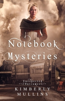 Notebook Mysteries Unexpected Outcomes Paperback Jkj Books, LLC