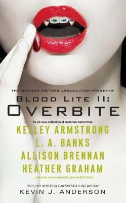 Blood Lite II: Overbite by Anderson, Kevin J.