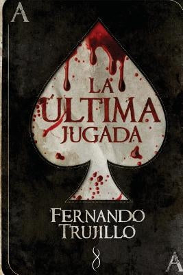 La última jugada by Garcia Bautista, Nieves