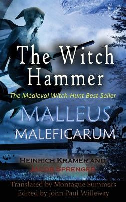 Malleus Maleficarum by Kramer, Heinrich