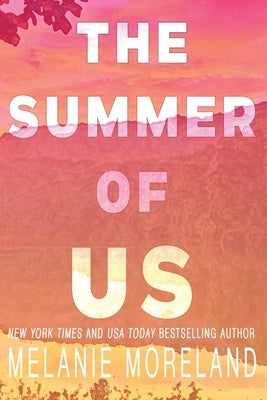 The Summer of Us Paperback Moreland Books Inc