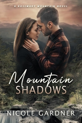 Mountain Shadows Paperback Hawthorn Hill Books