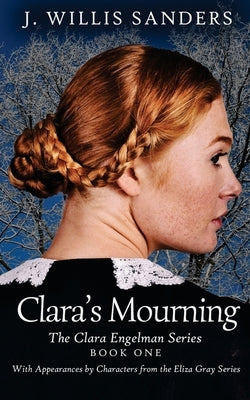 Clara's Mourning Paperback Buggs Island Books