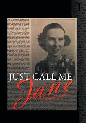 Just Call Me Jane by Solon, Dennis