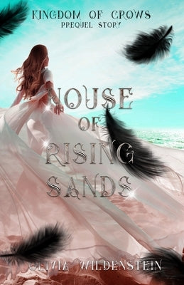 House of Rising Sands Paperback Olivia Wildenstein