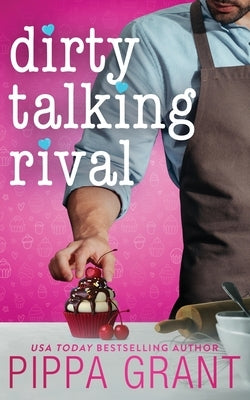 Dirty Talking Rival Paperback Bang Laugh Love LLC