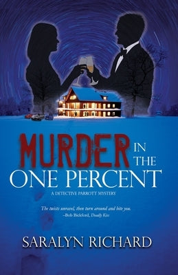 Murder In the One Percent Paperback Palm Circle Press, LLC