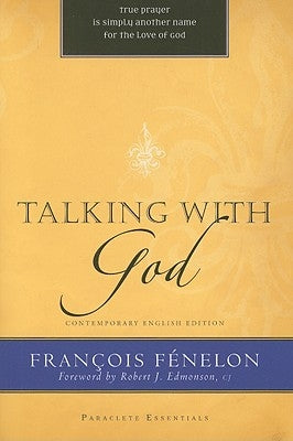 Talking with God Paperback Paraclete Press (MA)