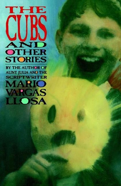 The Cubs and Other Stories Paperback Farrar, Straus and Giroux