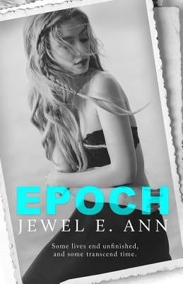 Epoch Paperback Jewel E. Ann LLC