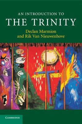 An Introduction to the Trinity Paperback Cambridge University Press