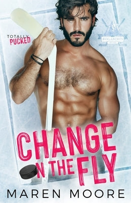 Change on the Fly Paperback Maren Moore