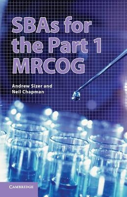 Sbas for the Part 1 Mrcog Paperback Royal College of Obstetricians and Gynecologi