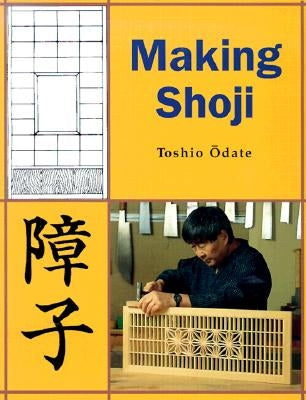 Making Shoji by Odate, Toshio