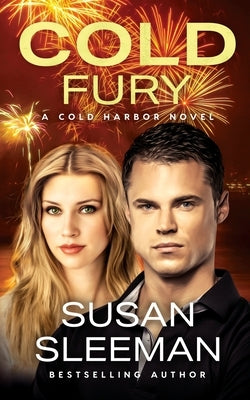 Cold Fury: Cold Harbor - Book 3 Paperback Edge of Your Seat Books, Inc.