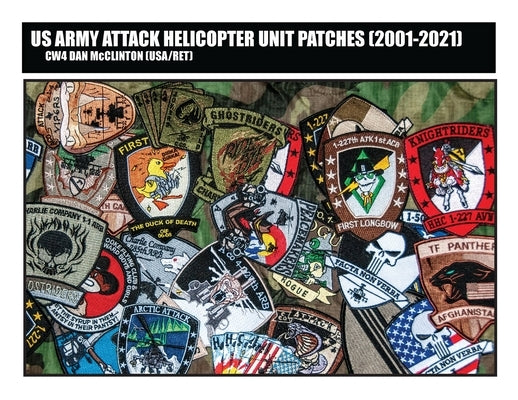 US Army Attack Helicopter Unit Patches (2001-2021) Dangerpig LLC