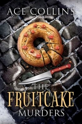 The Fruitcake Murders Paperback Abingdon Press