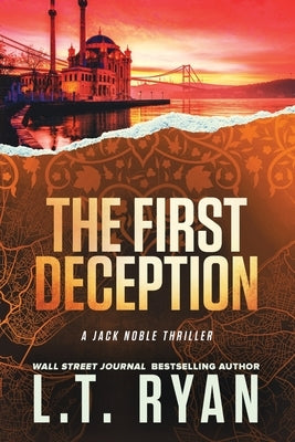 The First Deception (Jack Noble) Paperback Independently Published