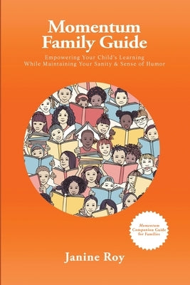 Paperback of the Momentum Family Guide by Amazon Publishing Pros, featuring a colorful cover with family-focused design.