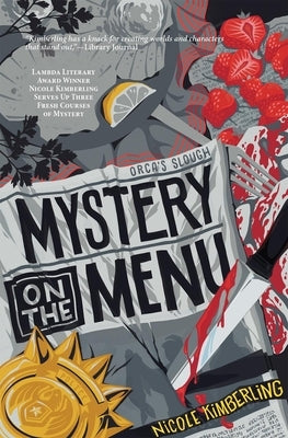 Mystery on the Menu: A Three-Course Collection of Cozy Mysteries by Kimberling, Nicole