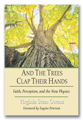 And the Trees Clap Their Hands Paperback Wipf & Stock Publishers
