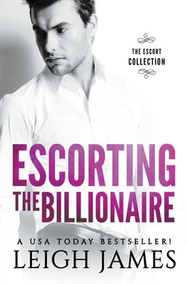 Escorting the Billionaire Paperback Cmg Publishing LLC