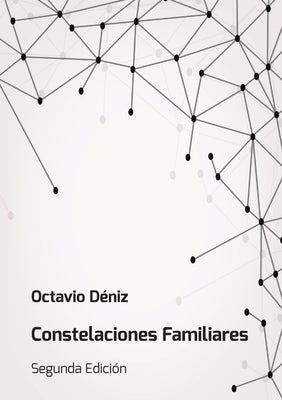 Constelaciones Familiares by Deniz, Octavio