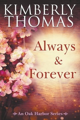 Always & Forever Paperback Kimberly Thomas