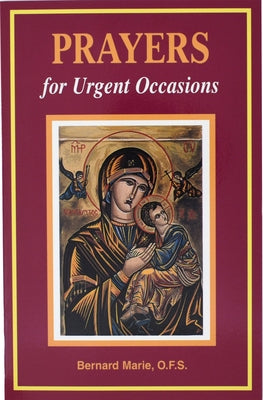 Prayers for Urgent Occasions Paperback Catholic Book Publishing