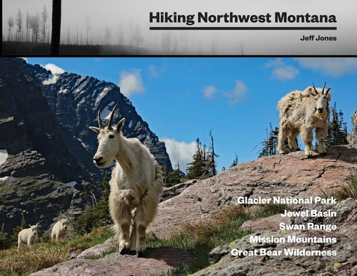 Hiking Northwest Montana Paperback Jeff Jones