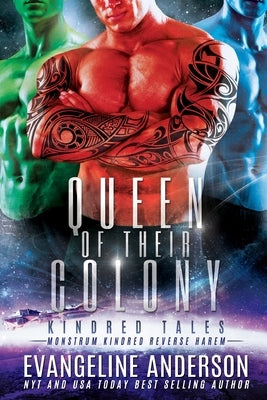 Queen of Their Colony: Kindred Tales 45 Paperback Independently Published