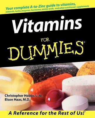 Vitamins for Dummies by Hobbs, Christopher